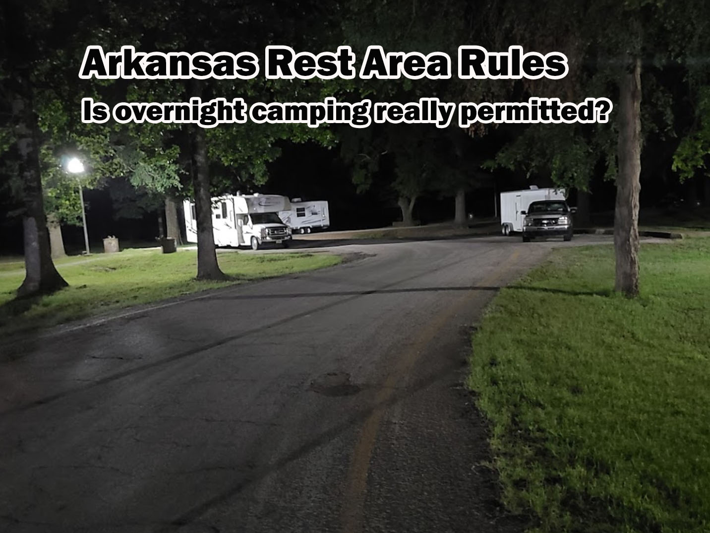 Arkansas Rest Area Rules Boondocker's Bible